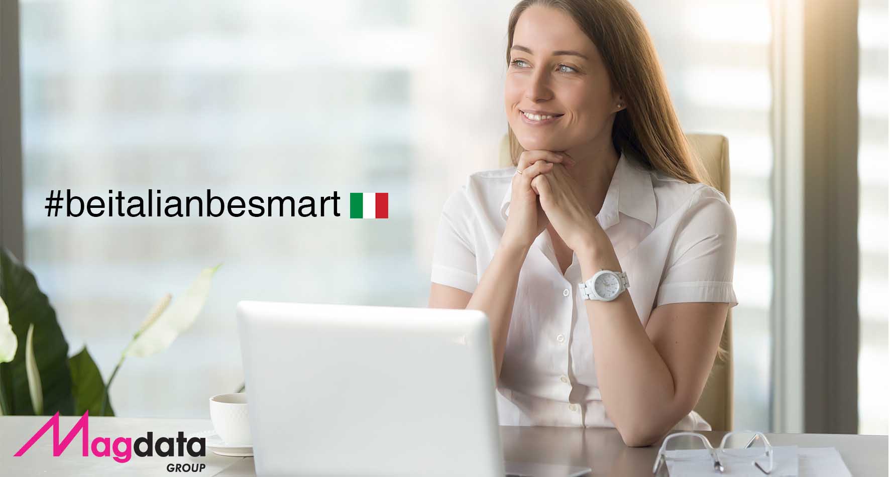 BE ITALIAN, BE SMART